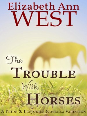cover image of The Trouble With Horses